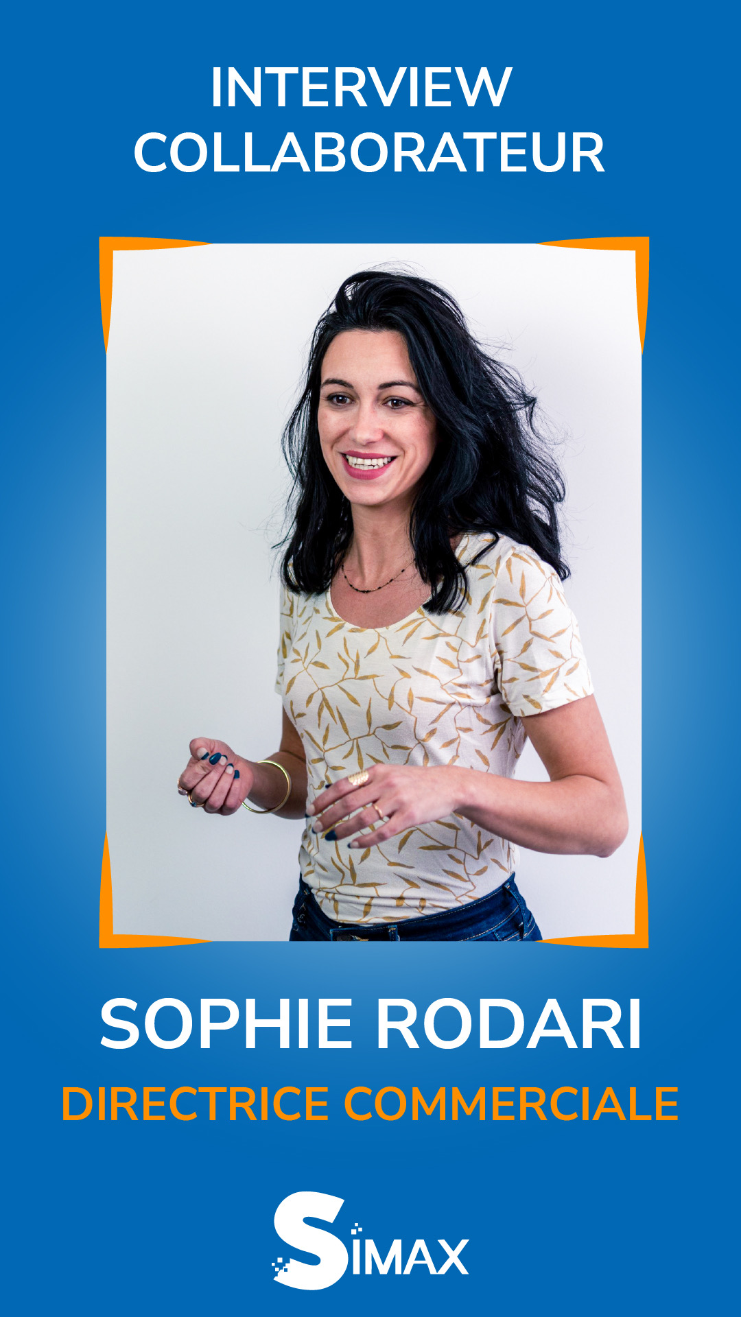Interview collaborateur : Sophie Rodari