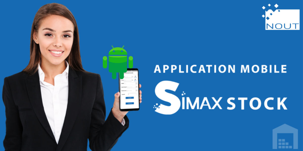 Découvrez notre dernière application mobile SIMAX Stock™