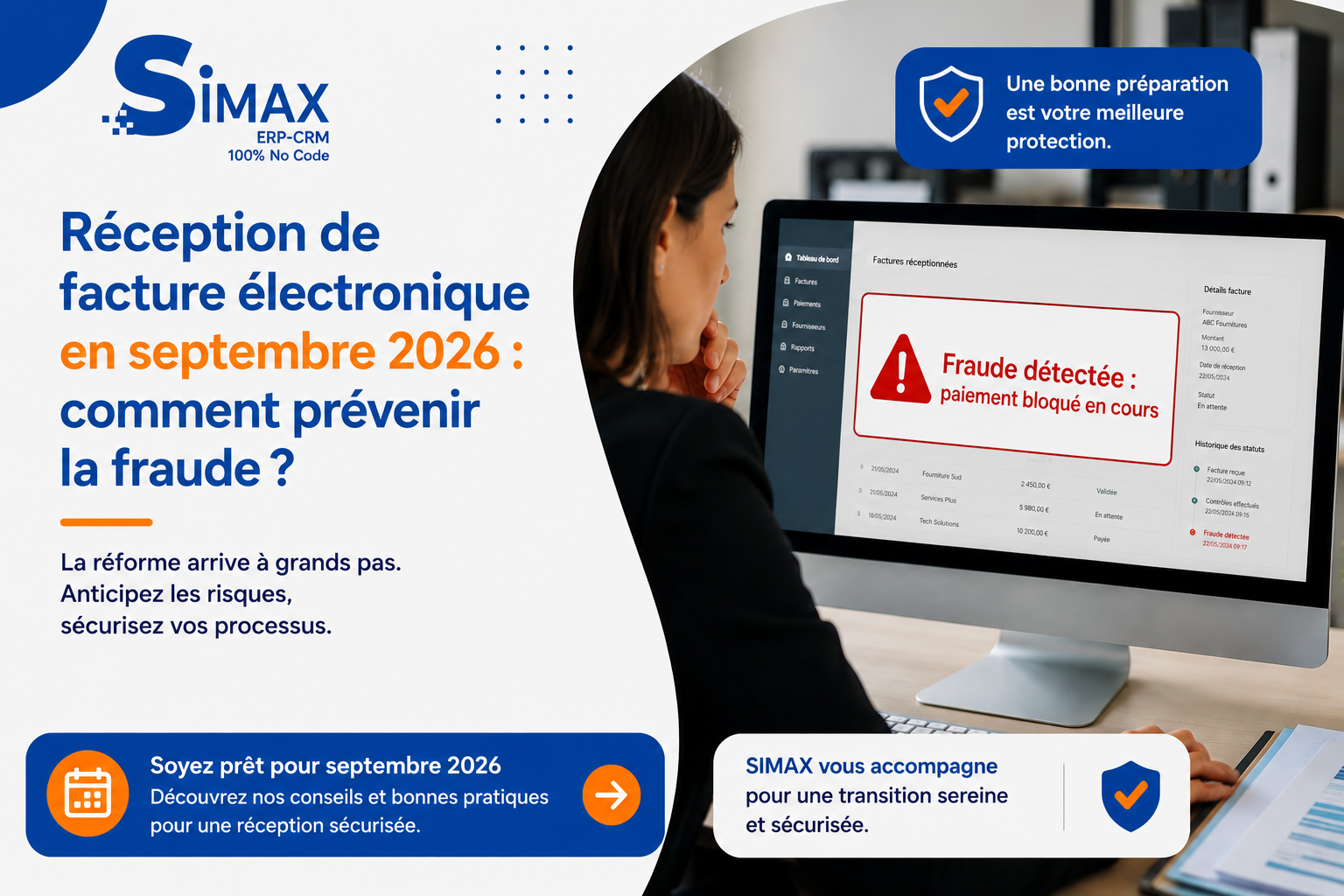 Réception de facture électronique en septembre 2026 : prévenir la fraude Visuel SIMAX sur la réception de facture électronique en septembre 2026 avec détection de fraude et paiement bloqué sur un écran d'ordinateur